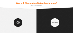 Die Frage aller Fragen: Wer soll über Deine Daten bestimmen?