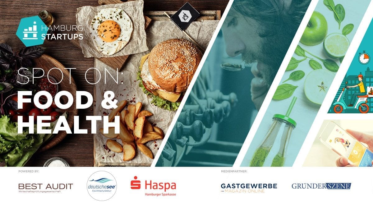 Spot on: Food & Health Special - eine Serie über junge Unternehmen der Hamburger Food-Szene